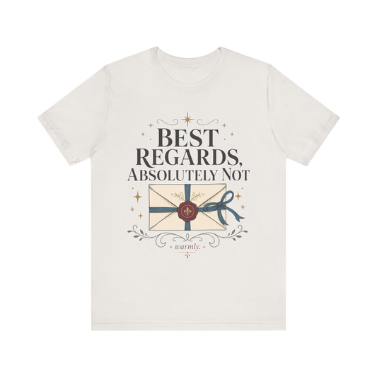 "Saludos Cordiales" Camiseta