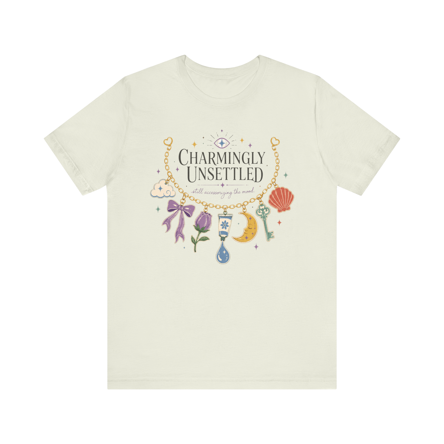 "Charmingly Unsettled" T-Shirt