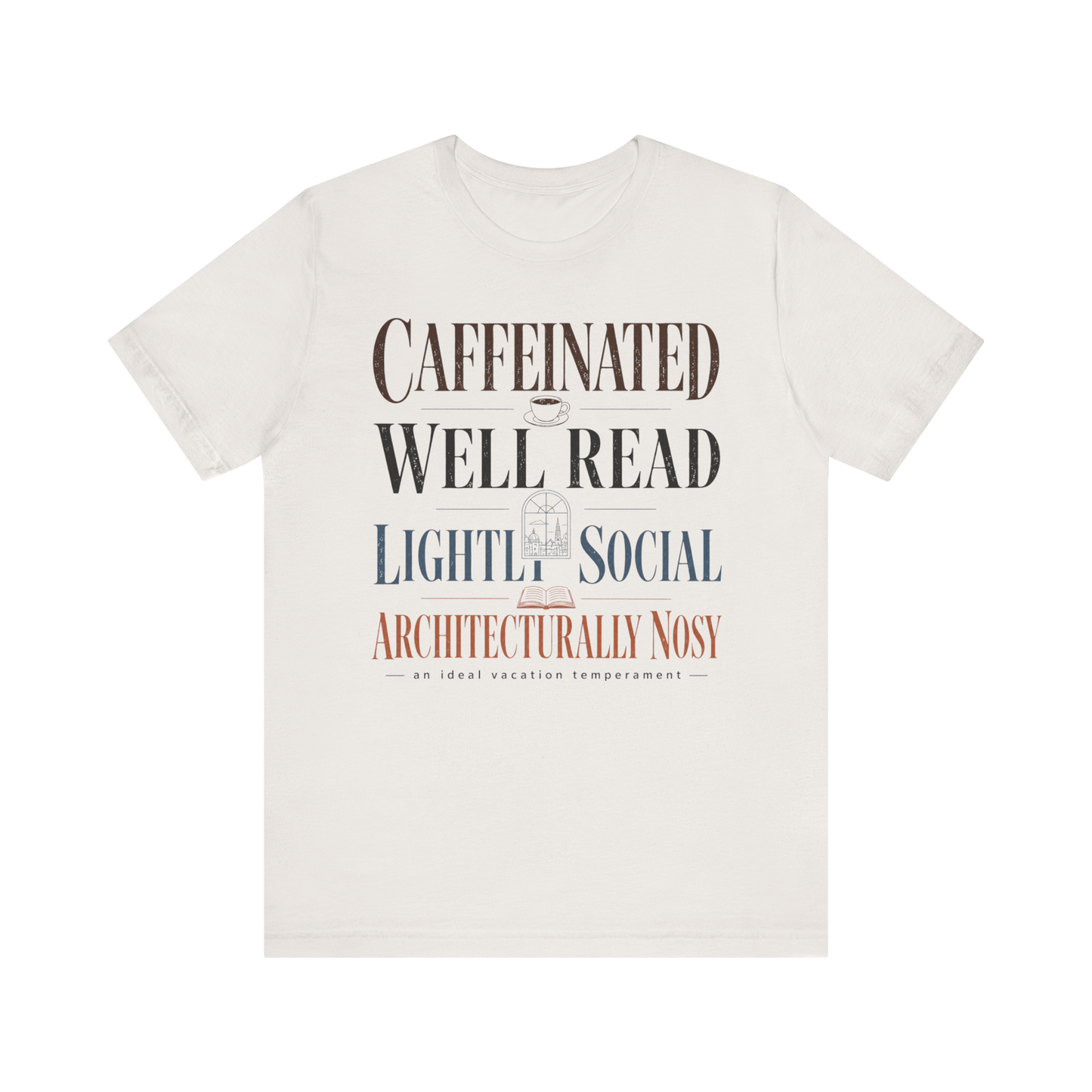 "Caffeinated, Well Read" T-Shirt