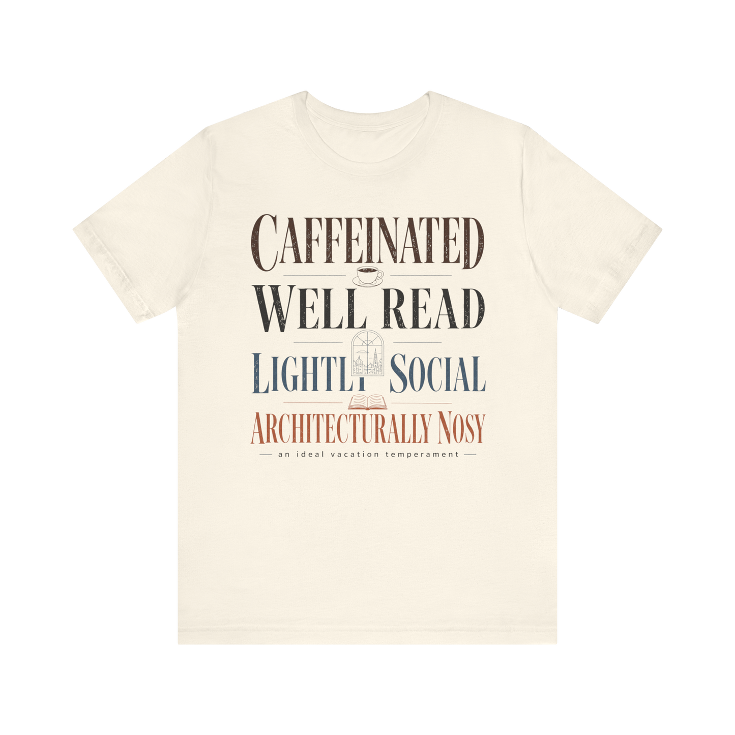"Caffeinated, Well Read" T-Shirt