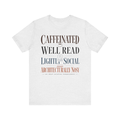 "Caffeinated, Well Read" T-Shirt