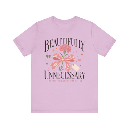 Camiseta "Hermosamente innecesario"