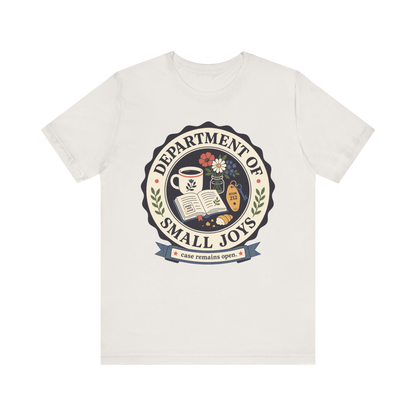 "Department Of Small Joys" T-Shirt