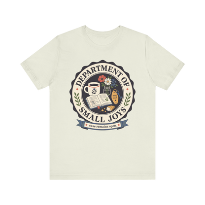 "Department Of Small Joys" T-Shirt