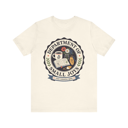 "Department Of Small Joys" T-Shirt