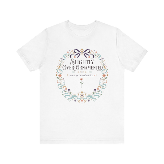 Camiseta "Ligeramente Recargada"