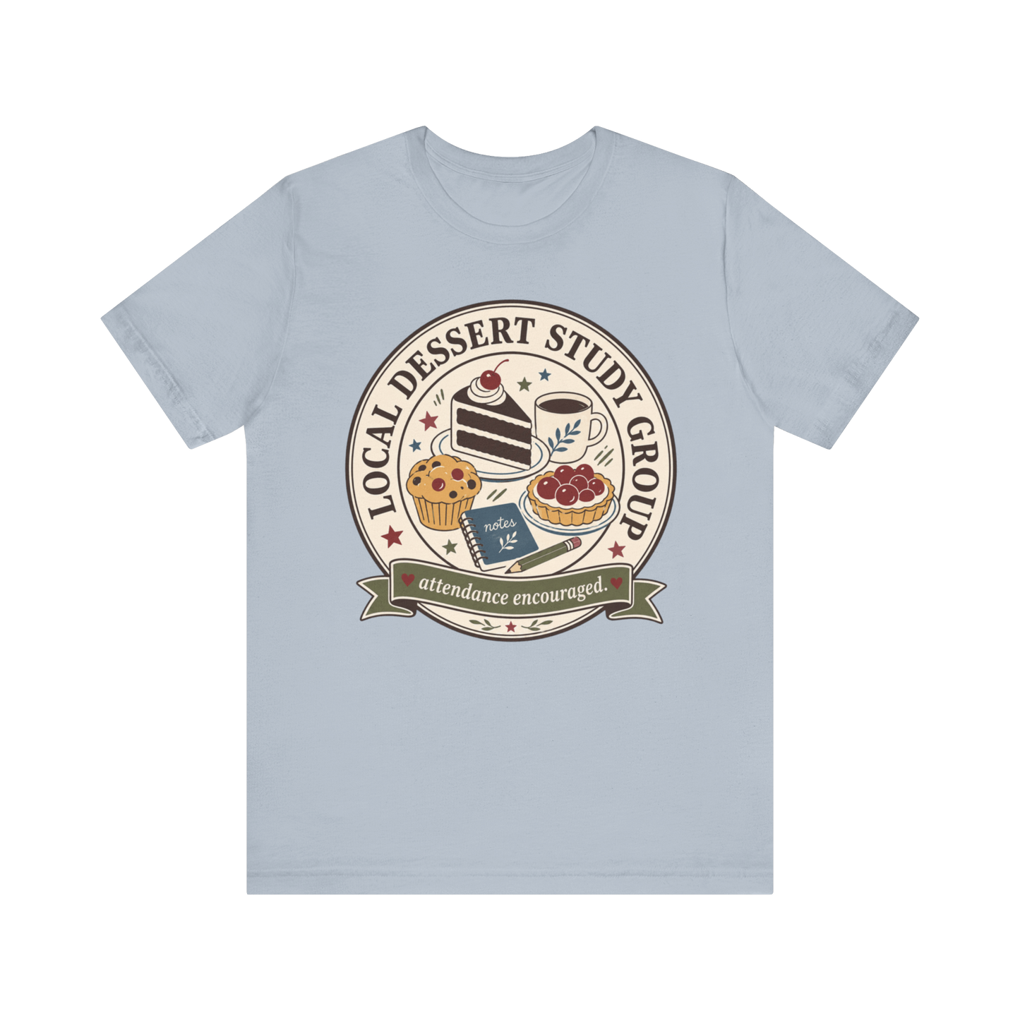 "Local Dessert Study Group" T-Shirt