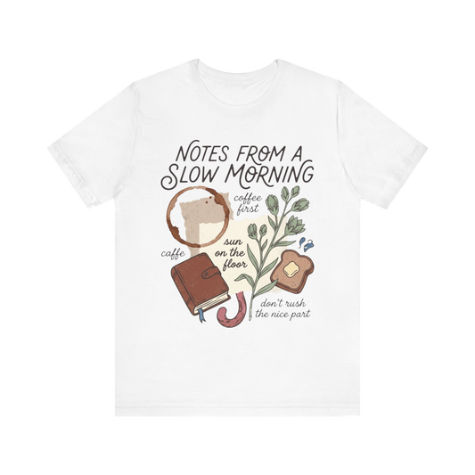 Camiseta "Apuntes de una Mañana Lenta"