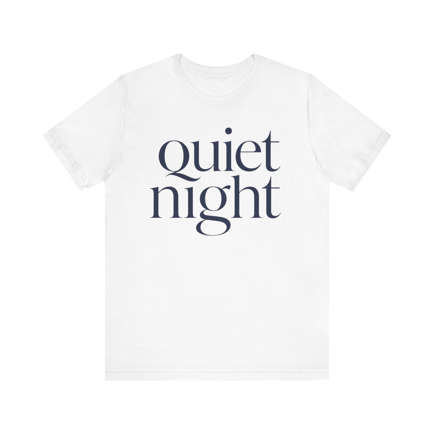 "Quiet Night" T-Shirt
