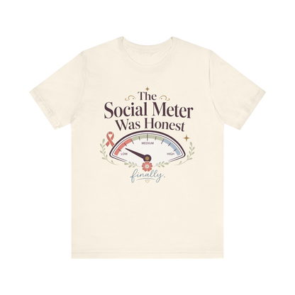"The Social Meter" T-Shirt
