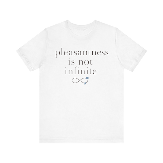 Camiseta "La amabilidad no es infinita"