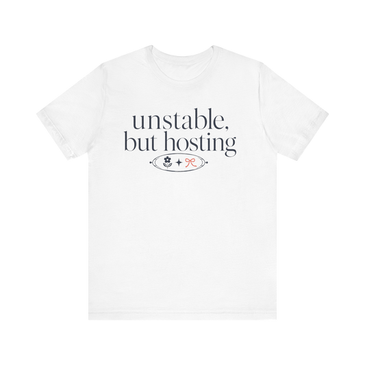 Camiseta "Inestable pero Anfitriona"