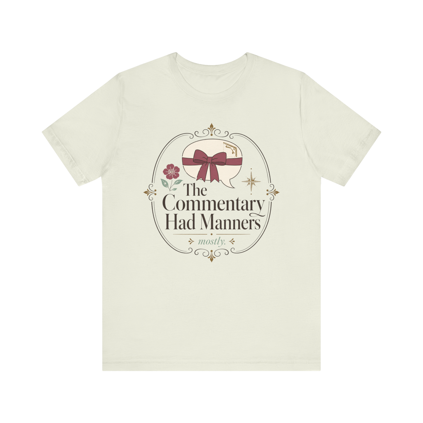 "The Commentary Had Manners" T-Shirt