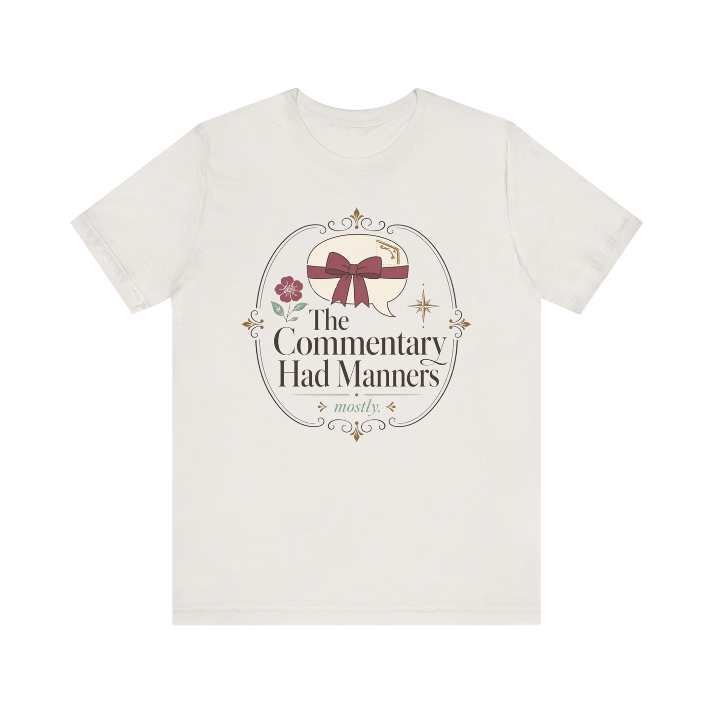 "The Commentary Had Manners" T-Shirt