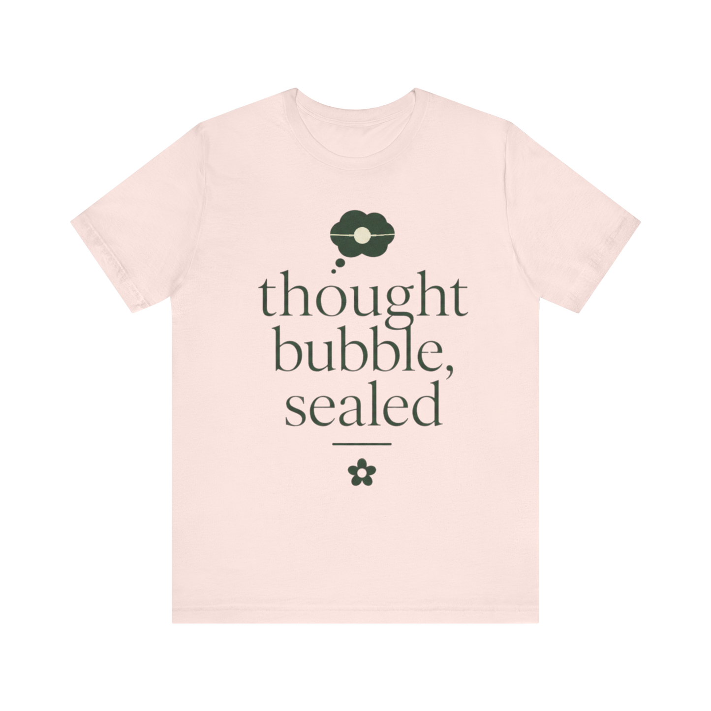 "Thought Bubble Sealed" T-Shirt