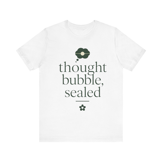 Camiseta "Burbuja de Pensamiento Sellada"