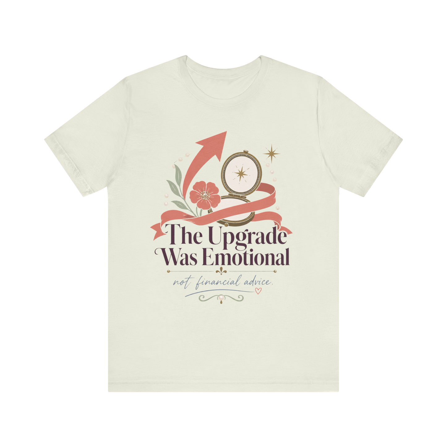 "The Upgrade Was Emotional" T-Shirt