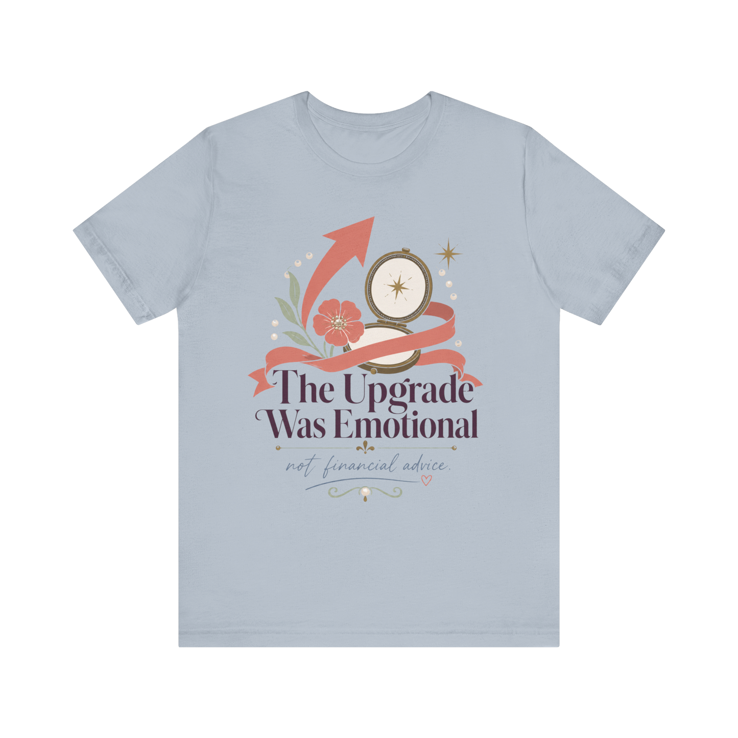 "The Upgrade Was Emotional" T-Shirt