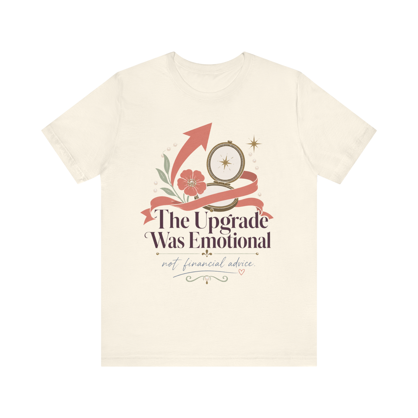 "The Upgrade Was Emotional" T-Shirt