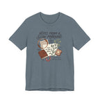 "Notes From A Slow Morning" T-Shirt