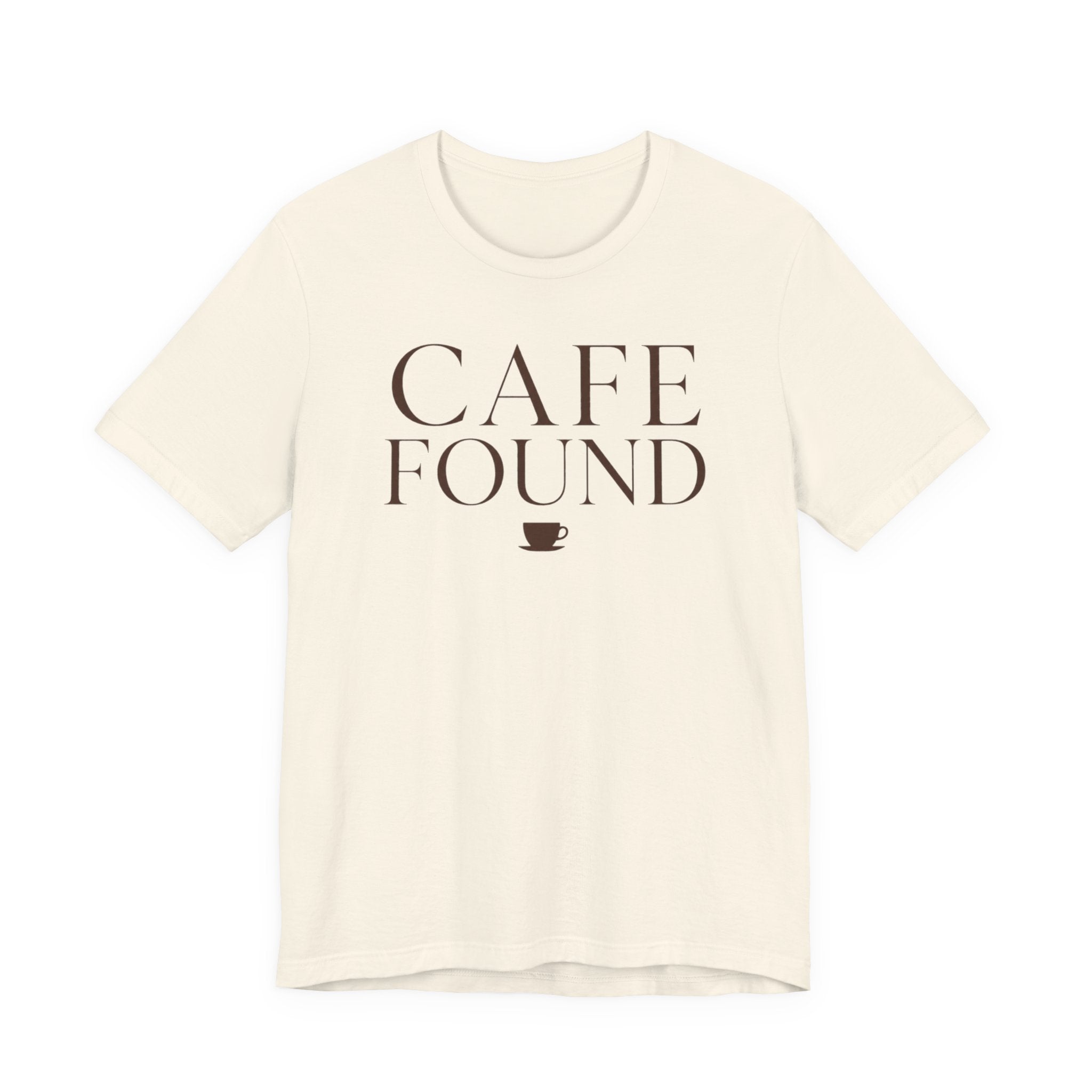 "Café Found" T-Shirt