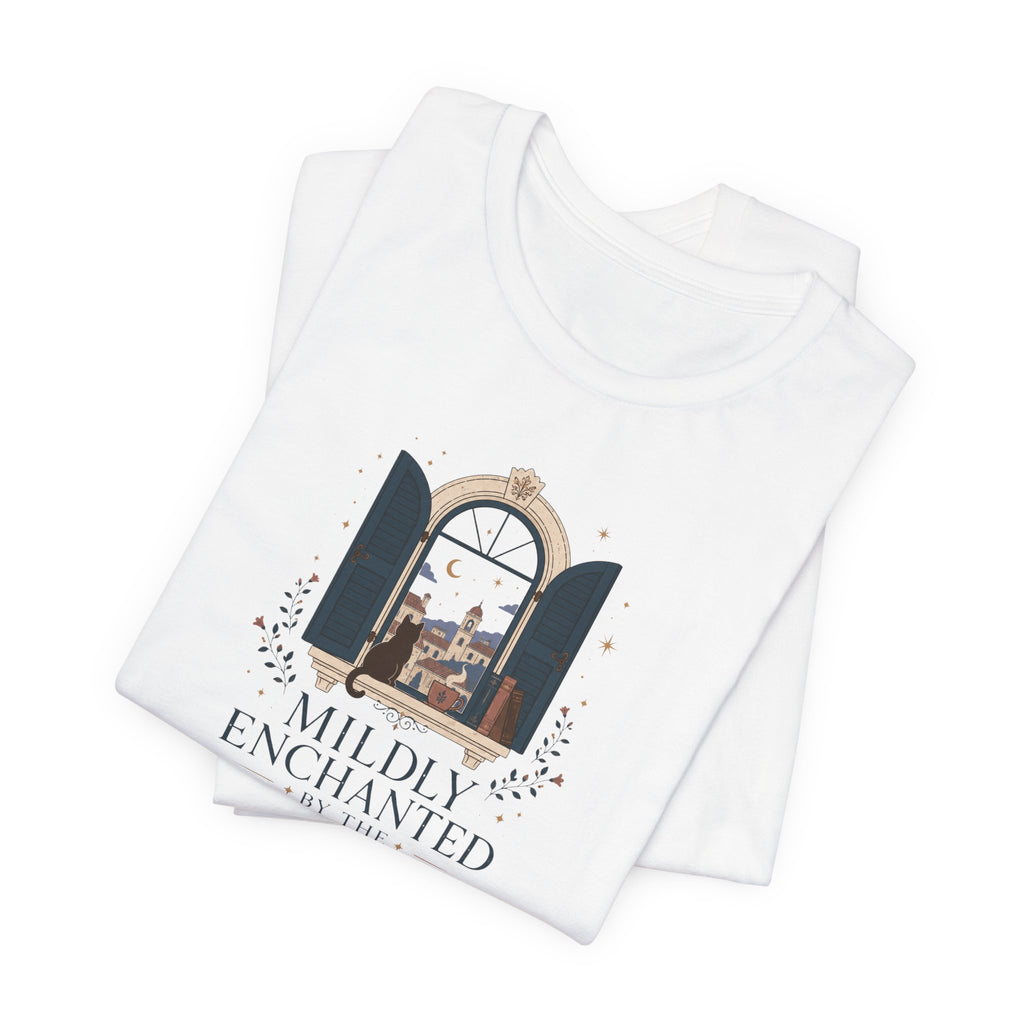 "Mildly Enchanted By The Window" T-Shirt