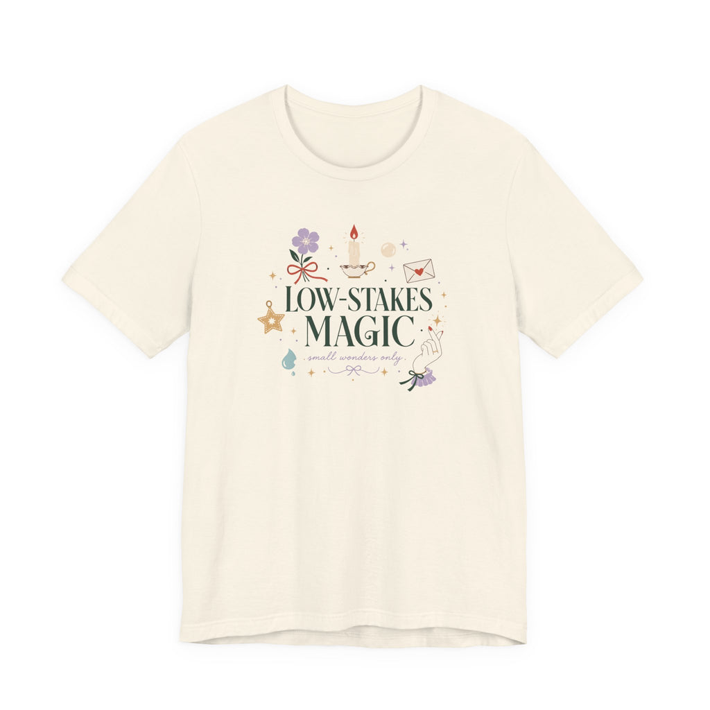 "Low Stake Magic" T-Shirt