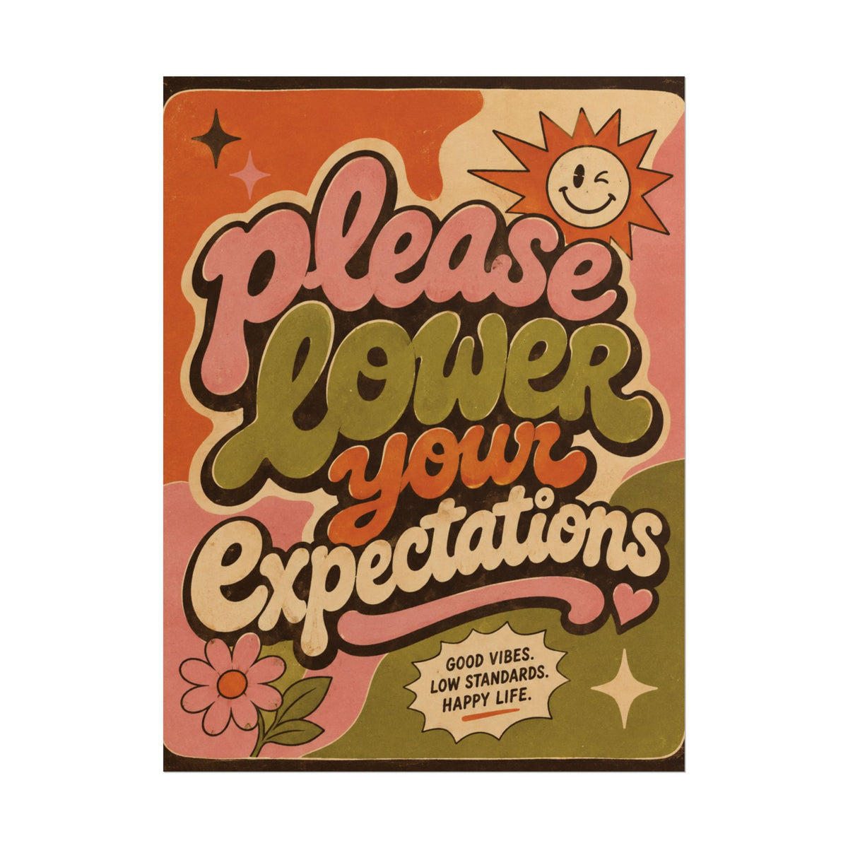 Lower Those Expectations - Poster