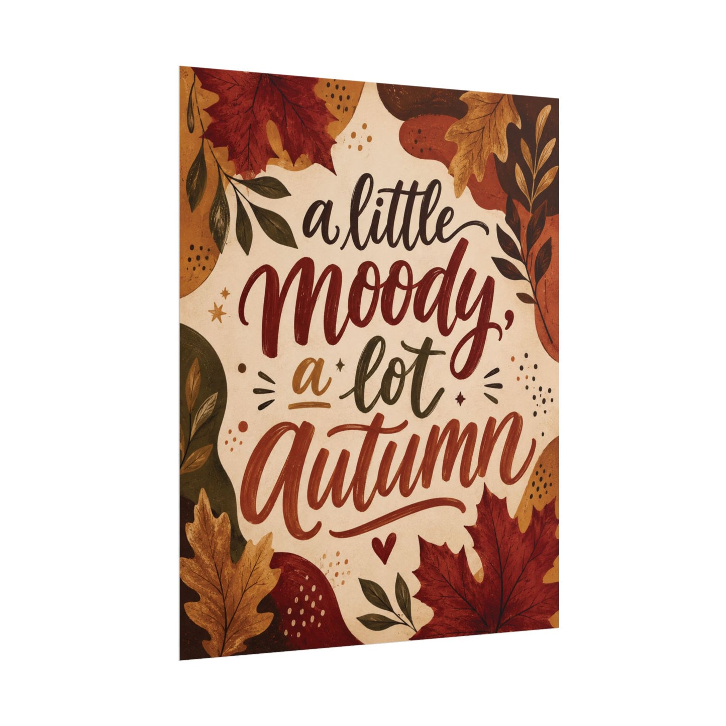 A Little Moody, A Lot of Autumn - Poster