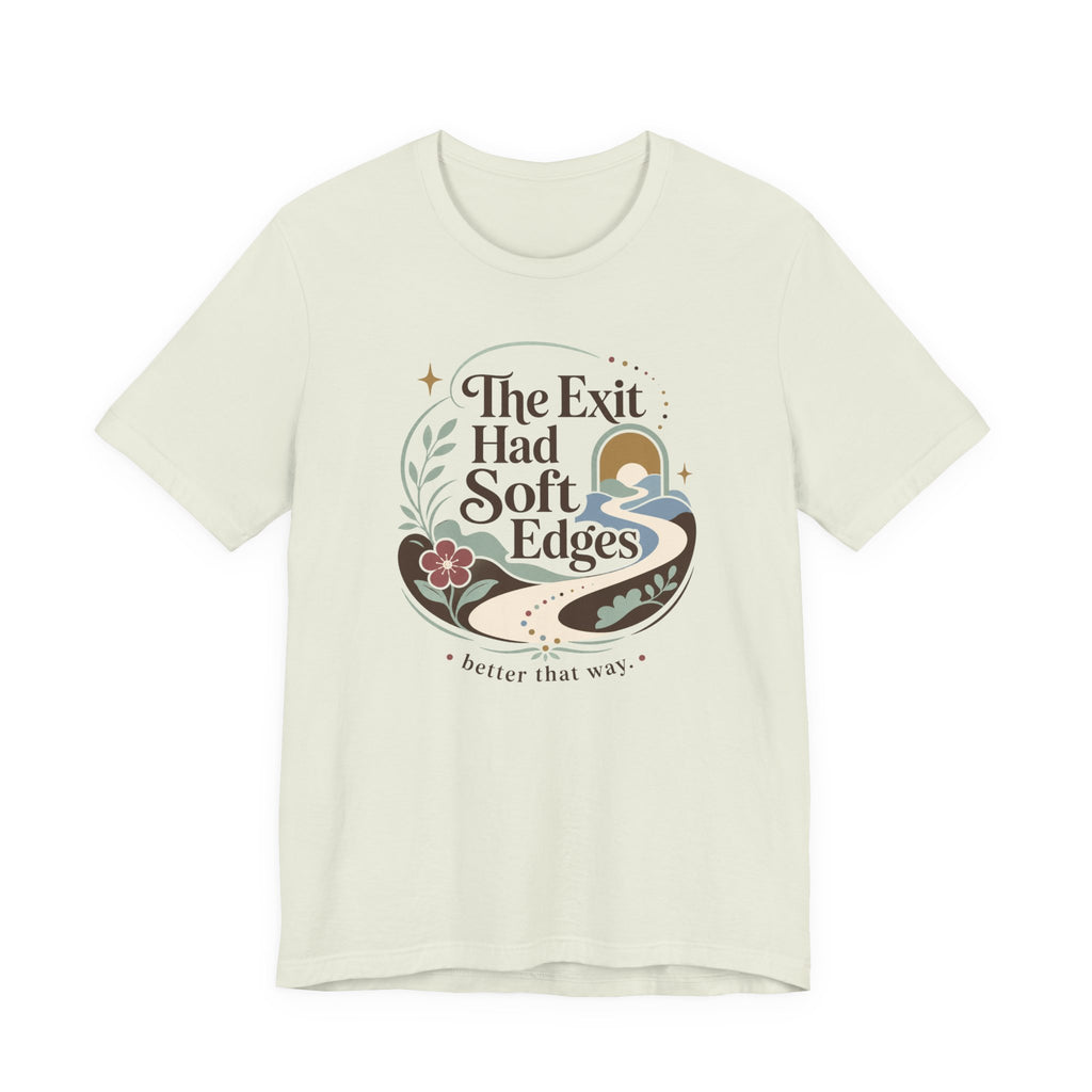 "The Exit had Soft Edges" T-Shirt