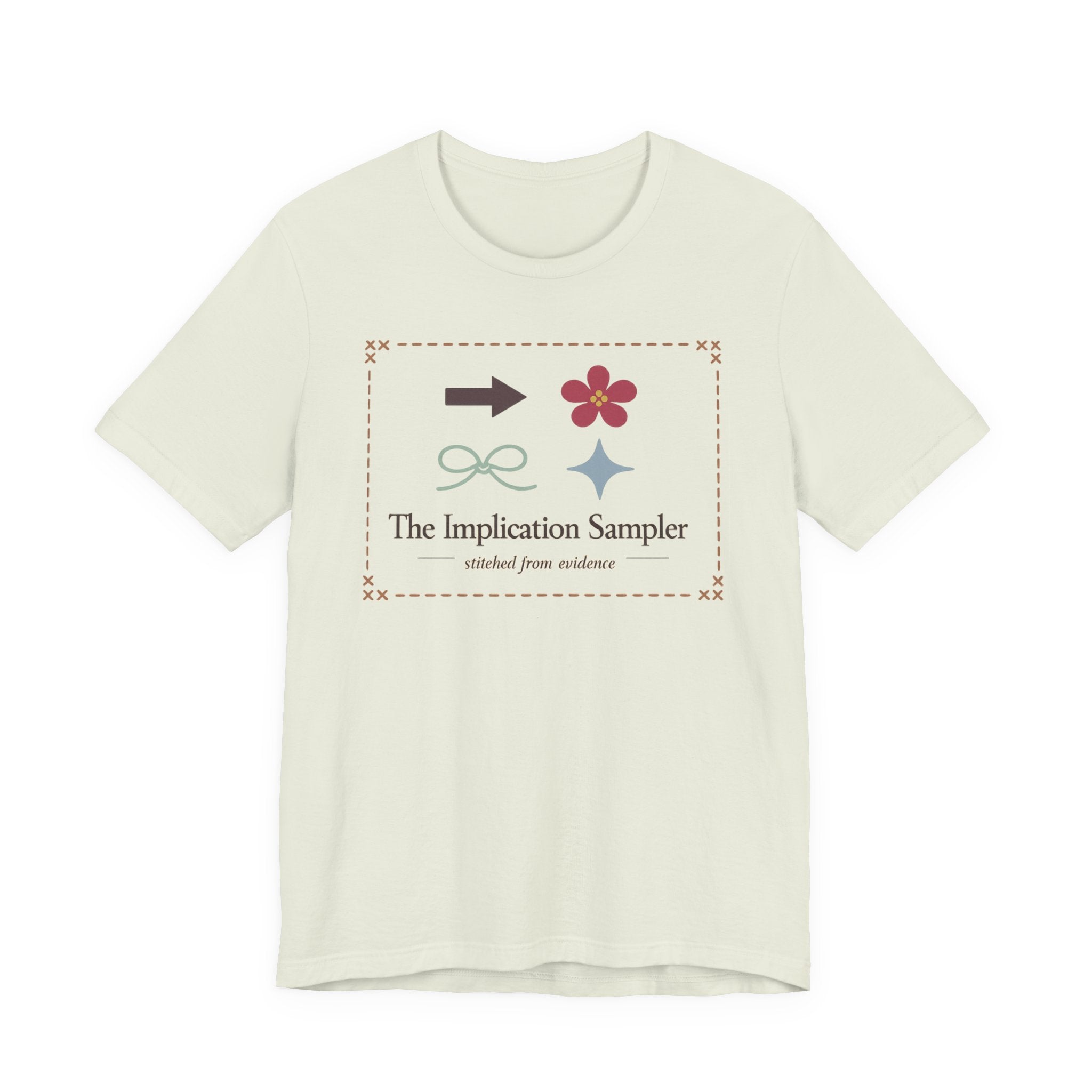 "The Implication Sampler" T-Shirt