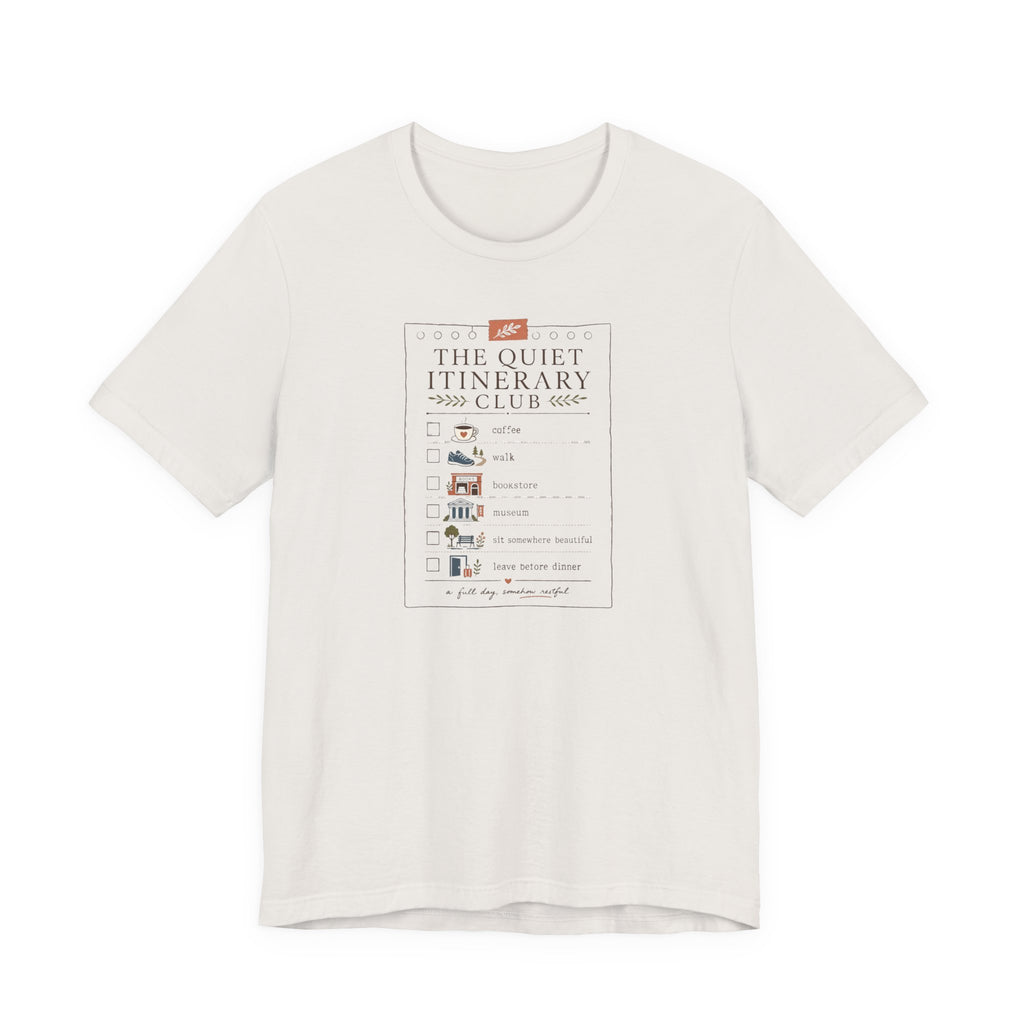 "The Quiet Itinerary Club" T-Shirt