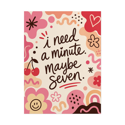 Minute, Maybe Seven - Poster