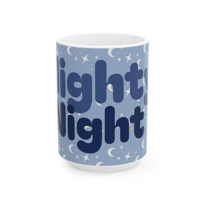 Nighty Night - Ceramic Mug