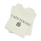 "Café Found" Shoppe T-Shirt
