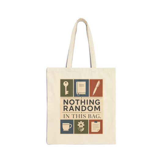 Bolsa de tela "Nada al azar en este bolso"