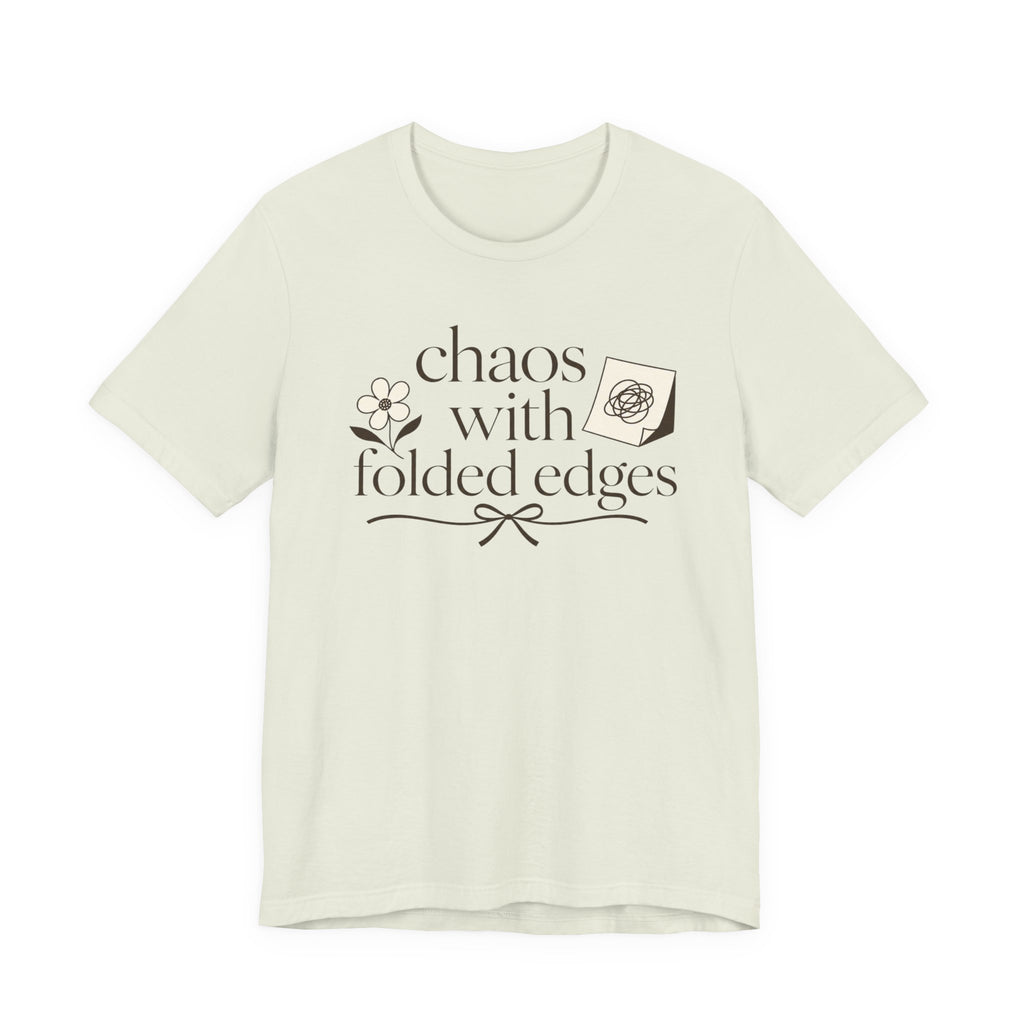 "Chaos With Folded Edges" T-Shirt