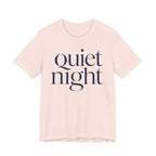 "Quiet Night" T-Shirt
