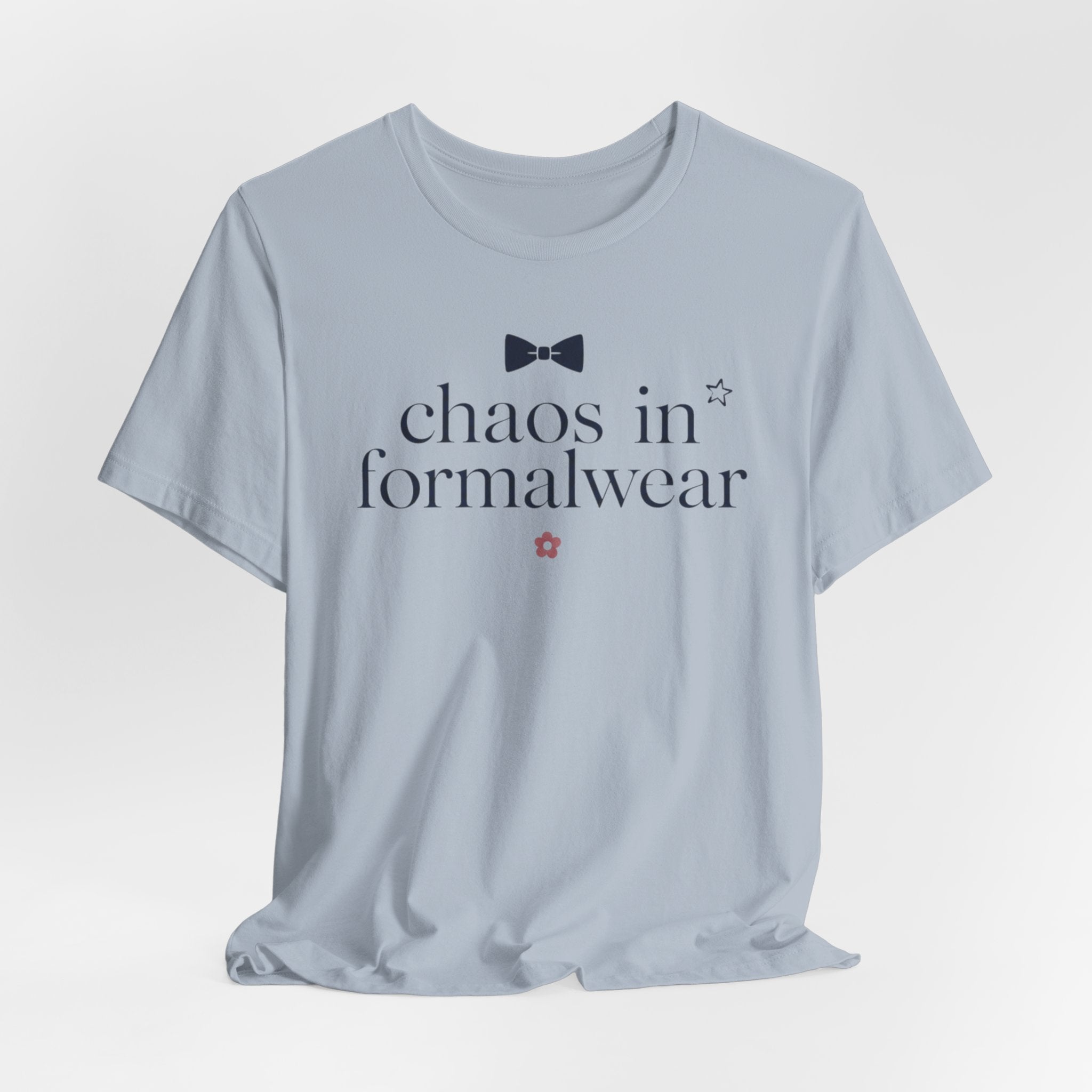 "Chaos In Formalwear" T-Shirt