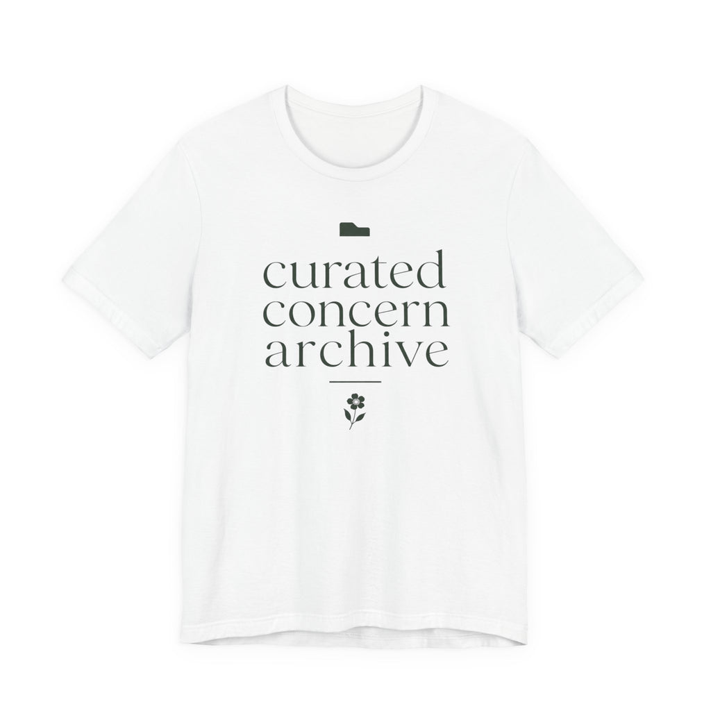 "Curated Concern Archive" T-Shirt