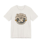 "Caffeine Department" Cup T-Shirt