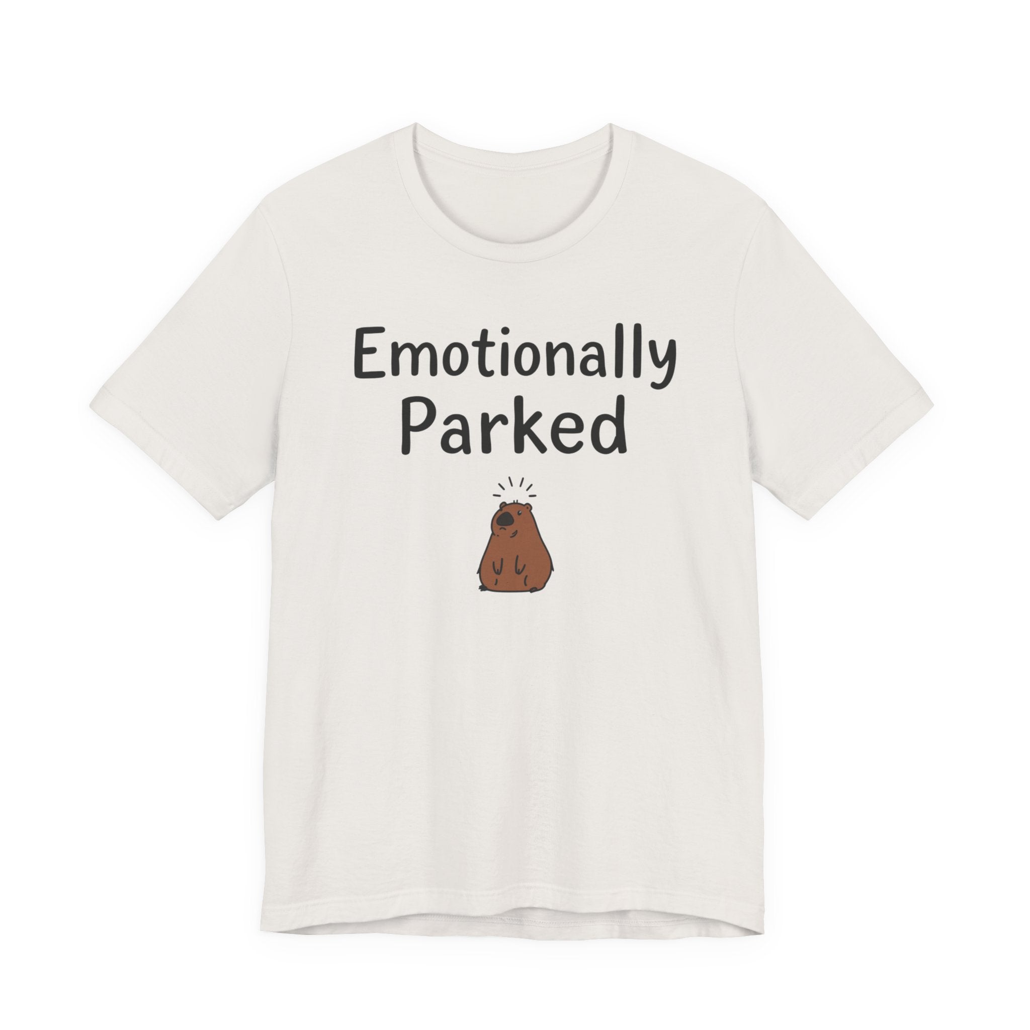 "Emotionally Parked" T-Shirt