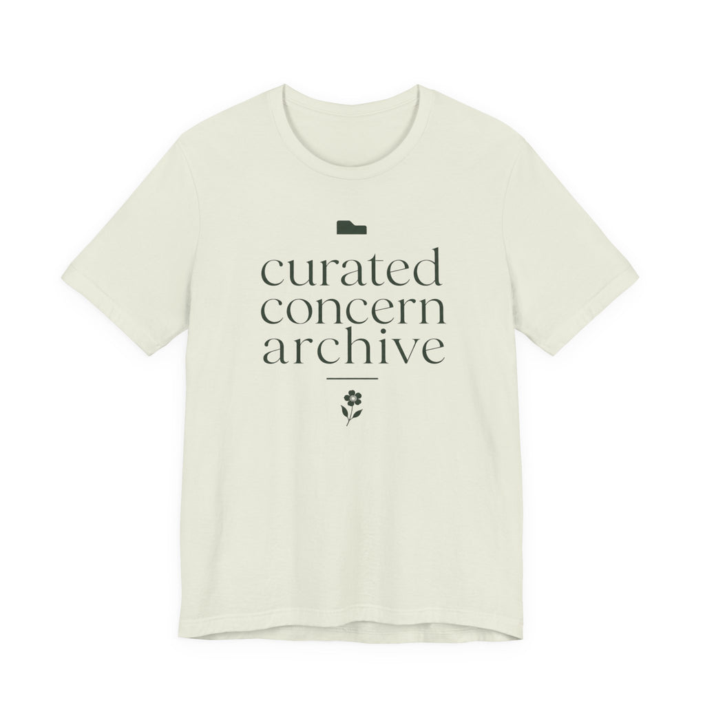 "Curated Concern Archive" T-Shirt