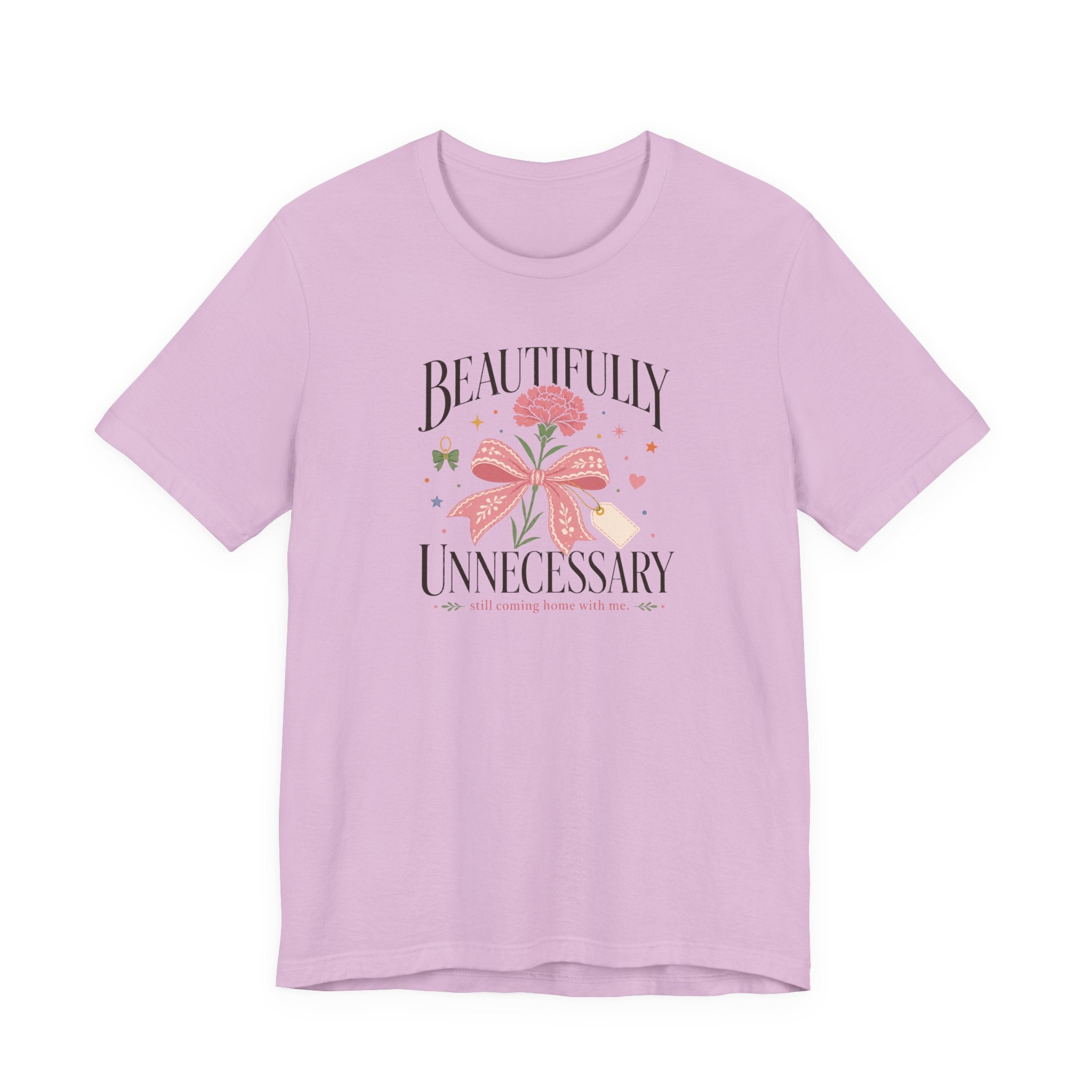 "Beautifully Unnecessary" T-Shirt