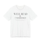 "Well Read & Underbooked" T-Shirt