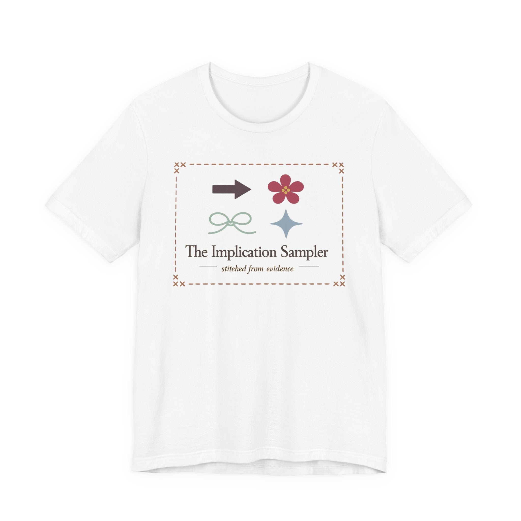 "The Implication Sampler" T-Shirt
