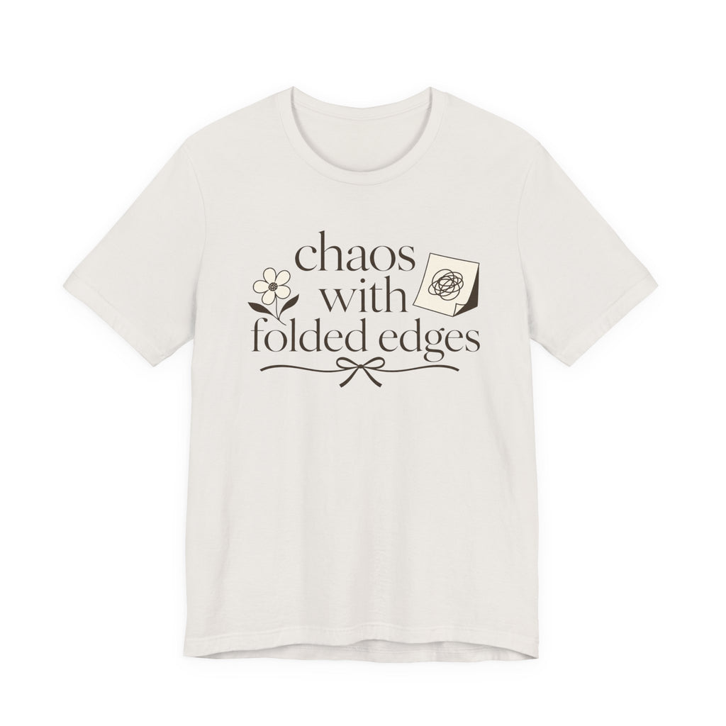 "Chaos With Folded Edges" T-Shirt