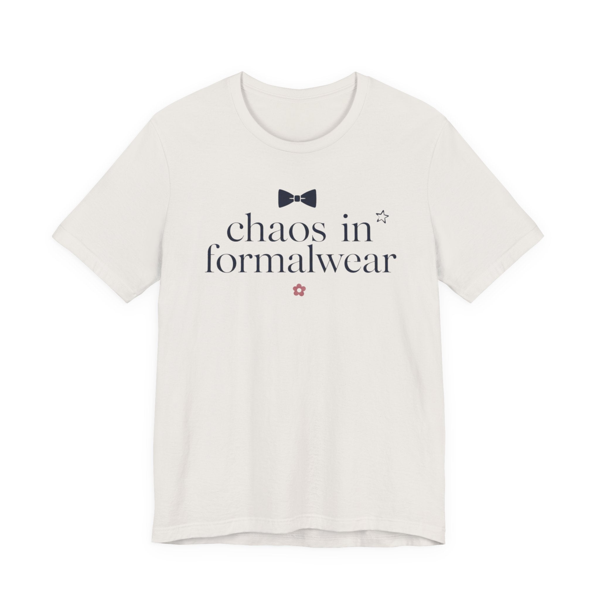 "Chaos In Formalwear" T-Shirt
