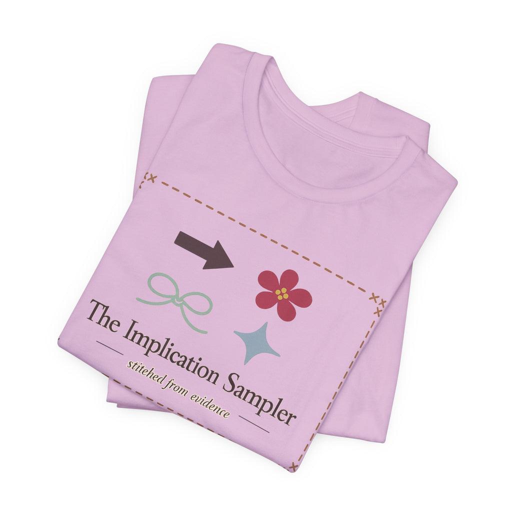 "The Implication Sampler" T-Shirt