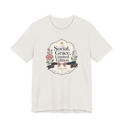 "Social Grace Limited Edition" T-Shirt